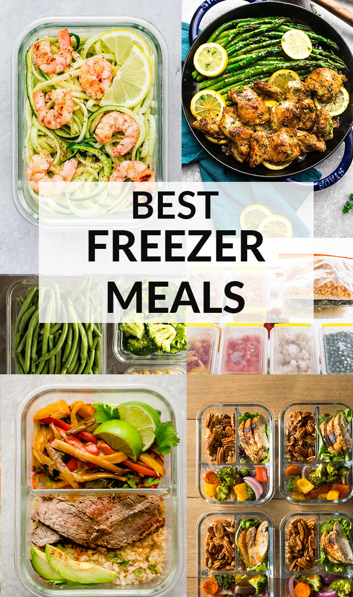 The Best Freezer Meals - Plus Tips & Meal Prep Recipes